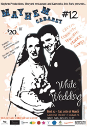 Mayhem Cabaret 12 White Wedding